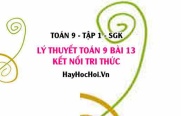 Lý thuyết Toán 9 Bài 13: Mở Đầu Về Đường Tròn (Kết Nối Tri Thức)